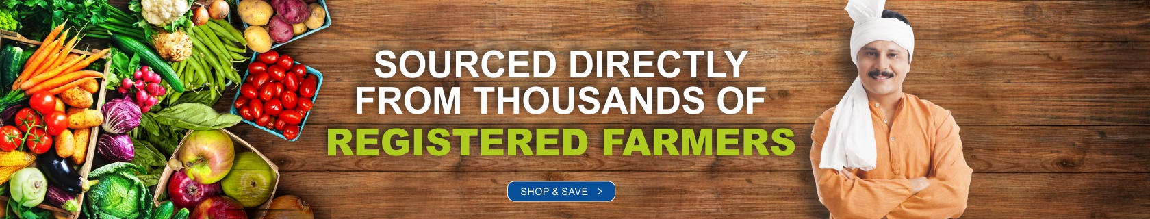 Sourced from Registered Farmers